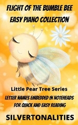 Flight of the Bumble Bee Easy Piano Collection Little Pear Tree Series -  Silvertonalities