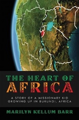 The Heart of Africa - Marilyn Kellum Barr