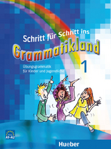 Schritt für Schritt ins Grammatikland 1 - Eleni Frangou, Eva Kokkini, Amalia Petrowa