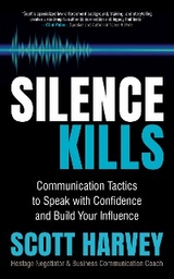 Silence Kills - Scott Harvey