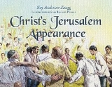 Christ's Jerusalem Appearance -  Kay Andersen Zaugg