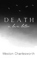 Death -  Weston Charlesworth