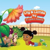 Lily & LaVida - Lynda J. Mubarak