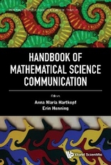 HANDBOOK OF MATHEMATICAL SCIENCE COMMUNICATION - 