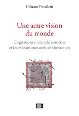 Une autre vision du monde - Clément Travelletti