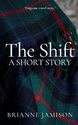 The Shift - Brianne Jamison