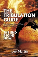 Tribulation Guide -  Lee Martin