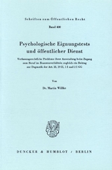Psychologische Eignungstests und öffentlicher Dienst. - Martin Willke