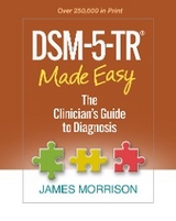 DSM-5-TR® Made Easy - James Morrison