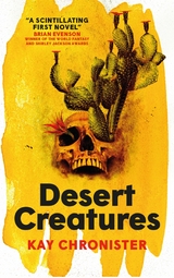 Desert Creatures - Kay Chronister