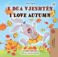 E dua vjeshtën I Love Autumn -  Shelley Admont