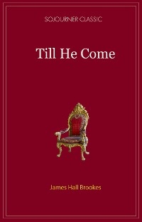 Till He Comes -  James Hall Brookes