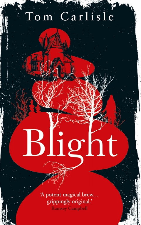 Blight - Tom Carlisle