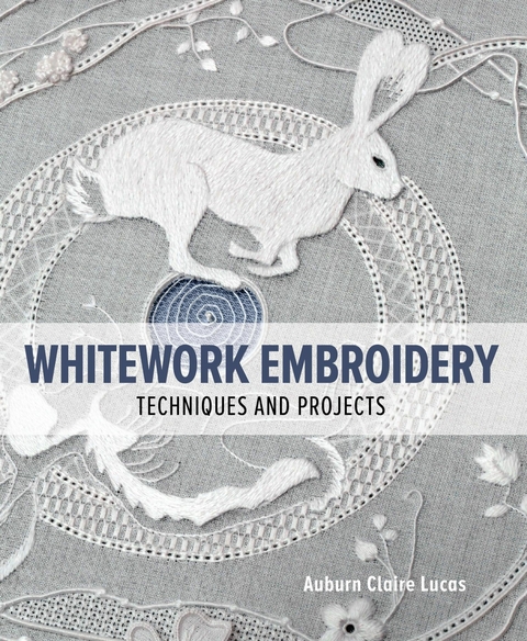 Whitework Embroidery -  Auburn Claire Lucas