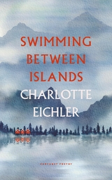 Swimming Between Islands -  Charlotte Eichler