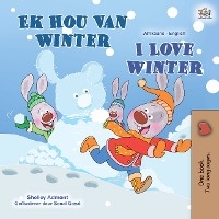 Ek Hou Van Winter I Love Winter -  Shelley Admont