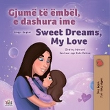 Gjumë të ëmbël, e dashura ime Sweet Dreams, My Love -  Shelley Admont