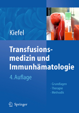 Transfusionsmedizin und Immunhämatologie - 