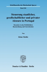 Steuerung staatlicher, gesellschaftlicher und privater Akteure in Portugal. - Heinz Meditz