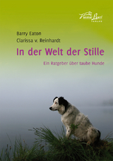 In der Welt der Stille - Barry Eaton, Clarissa von Reinhardt