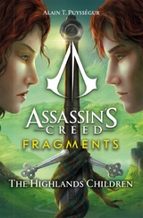 Assassin's Creed: Fragments - The Highlands Children - Alain T. Puysségur