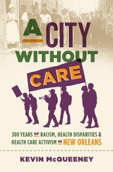 City without Care -  Kevin McQueeney