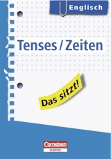 Das sitzt! - Englisch / Tenses/Zeiten