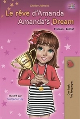 Le rêve d’Amanda Amanda’s Dream - Shelley Admont,  KidKiddos Books