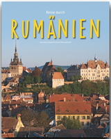 Reise durch Rumänien - Luthardt, Ernst-Otto; Raach, Karl-Heinz
