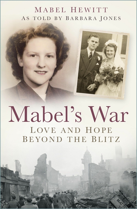 Mabel's War -  Mabel Hewitt