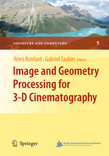 Image and Geometry Processing for 3-D Cinematography - 