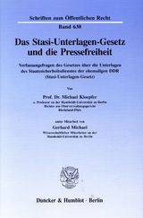 Das Stasi-Unterlagen-Gesetz und die Pressefreiheit. - Michael Kloepfer