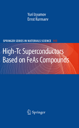 High-Tc Superconductors Based on FeAs Compounds - Yuri Izyumov, Ernst Kurmaev