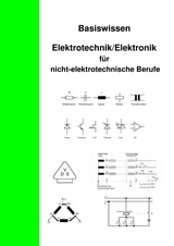 Basiswissen Elektrotechnik/Elektronik für nicht elektrotechnische Berufe - Wolfgang Oberthür