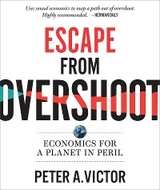 Escape from Overshoot -  Peter A. Victor