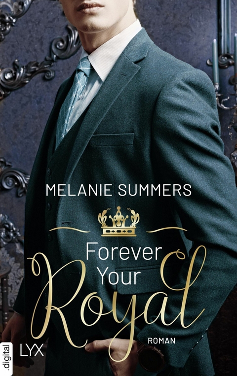 Forever Your Royal - Melanie Summers