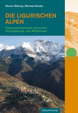 Die Ligurischen Alpen - Werner Bätzing, Michael Kleider