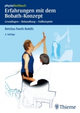 Erfahrungen mit dem Bobath-Konzept - Paeth Rohlfs, Bettina