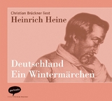 Deutschland. Ein Wintermärchen - Heinrich Heine