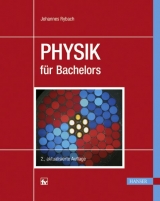 Physik für Bachelors - Johannes Rybach