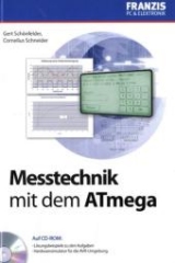 Messtechnik mit dem ATmega - Cornelius Schneider, Gerd Schönfelder