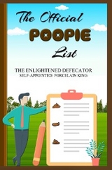 The Official Poopie List - Enlightened Defecator