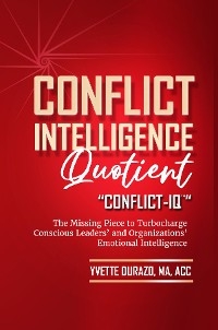 Conflict Intelligence Quotient - Yvette Durazo