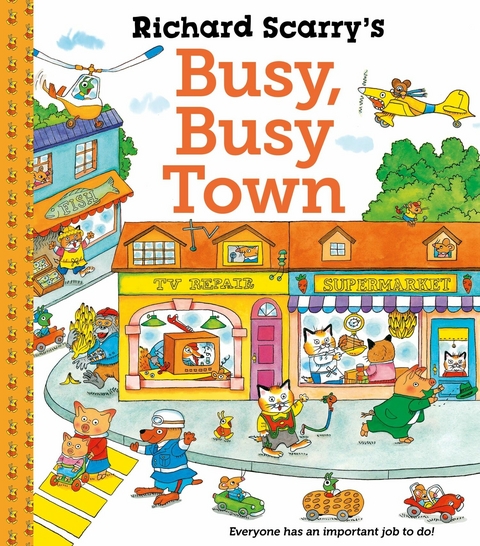 Richard Scarry''s Busy Busy Town -  Richard Scarry