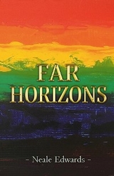 Far Horizons -  Neale Edwards