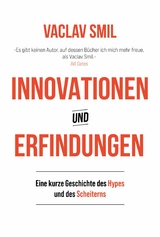 Innovationen und Erfindungen -  Vaclav Smil