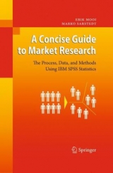 A Concise Guide to Market Research - Erik Mooi, Marko Sarstedt