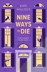 Nine Ways to Die - Kate Hallock