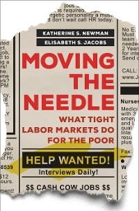 Moving the Needle - Katherine S. Newman, Elisabeth S. Jacobs