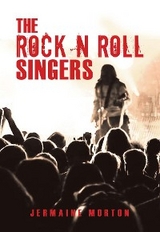 The Rock n Roll Singers - Jermaine Morton